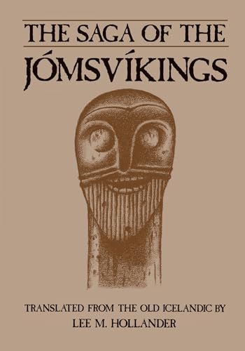 The Saga of the Jomsvikings von University of Texas Press